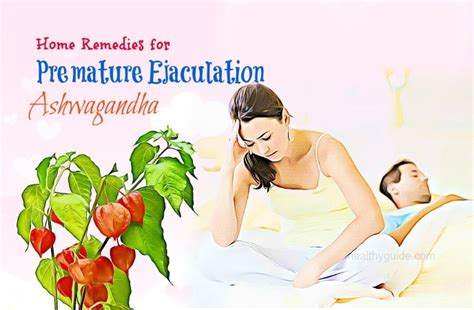 cumming quickly|Best Home Remedies for Premature Ejaculation .